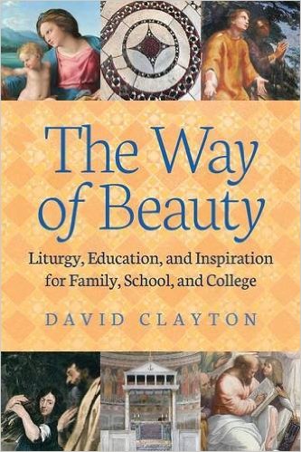 The Way of Beauty by David Clayton